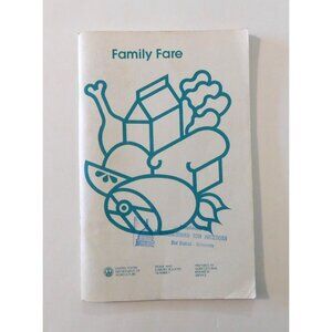 Family Fare 1974 USDA Home and Garden Bulletin Nutrition Meal Planning Guide